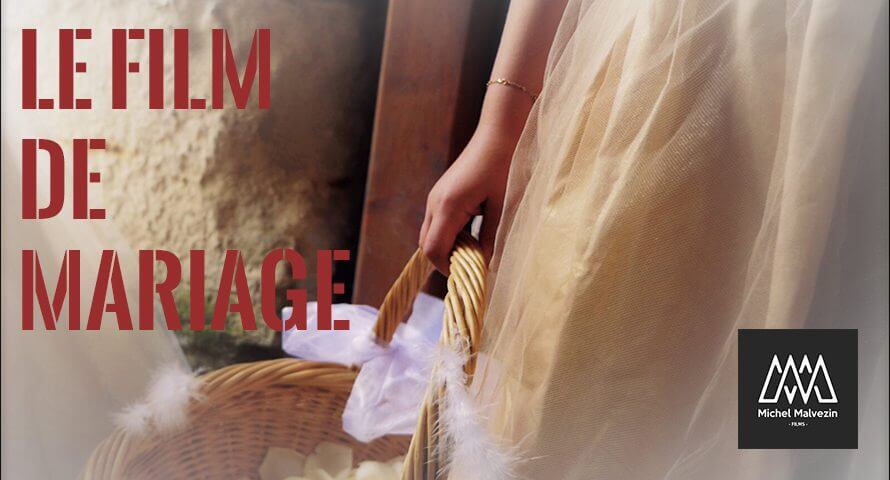 Film de mariage michel malvezin